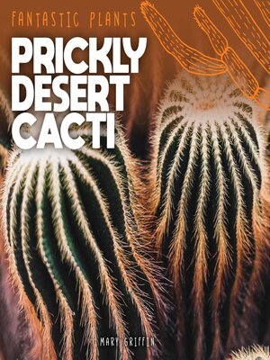 cover image of Prickly Desert Cacti